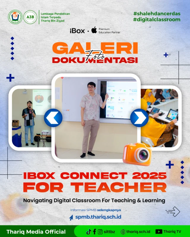 Dalam rangka pengembangan kualitas mengajar guru digital classroom Thariq Bin Ziyad, maka ibox connect for teacher 2025 merupakan event yang sangat tepat untuk memberikan pengalaman lebih luas bapak dan ibu guru mengunakan aplikasi pada alat belajar (ipad) untuk melakukan KBM di kelas dengan penuh kreatifitas.

Terimakasih @iboxindonesia sudah memberikan pengalaman paa guru melalui materi yang disampaikan oleh Apple Profesional Learning Specialist pada event ini.

Semoga Thariq Bin Ziyad SUKSES menuju Apple Distinguished School✨

#sittbz
#sekolahislamterbaik
#islamicschool
#boardingschool
#ibox 
#appleforeducation 
#digitalclassroom 
#sekolahdigital

〰️〰️〰️〰️〰️〰️〰️〰️〰️
Sekolah Islam Terpadu Thariq Bin Ziyad
TKIT | SDIT | SMPIT | SMAIT | Boarding School
📧 humas@thariq.sch.id
🌏 www.thariq.sch.id